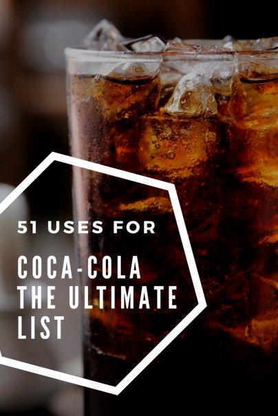 51 Uses for CocaCola the Ultimate List